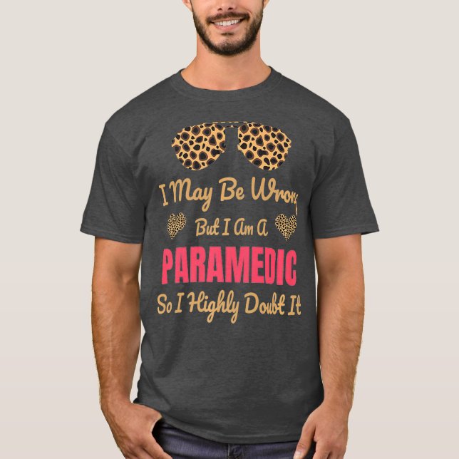 Paramedic Leopard Print Cute Funny Saying Gift T-Shirt (Front)