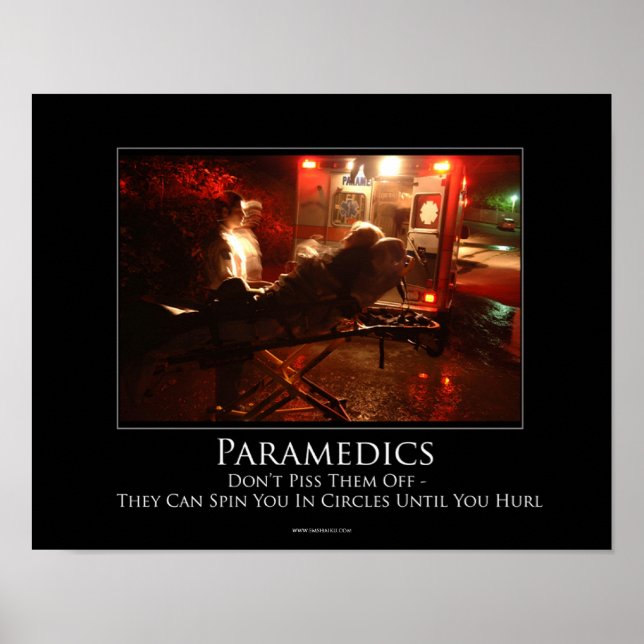 Paramedic Motivational Poster (Front)