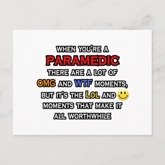 Paramedic ... OMG WTF LOL Postcard (Front)