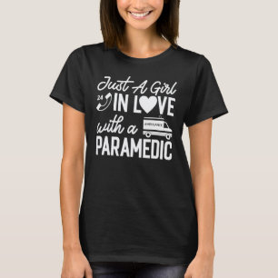 Paramedic Wife Apparel - Best Paramedics Design T-Shirt