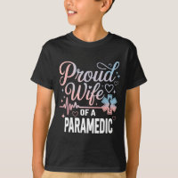 Paramedic Wife Proud Wife Of An Paramedic