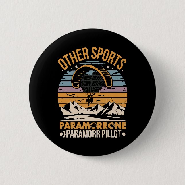 Paramotor Pilot Paramotoring 6 Cm Round Badge (Front)