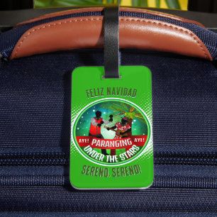 Parang Sereno Feliz Navidad on GREEN Luggage Tag