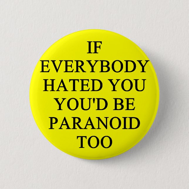 PARANOID 6 CM ROUND BADGE (Front)