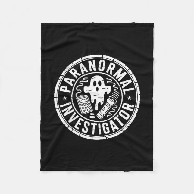 Paranormal investigator ghost hunter  fleece blanket (Front)