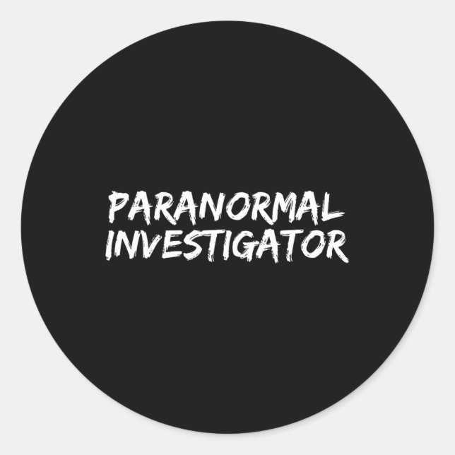 Paranormal Investigator Ghost Hunting EVP Hallowee Classic Round Sticker (Front)