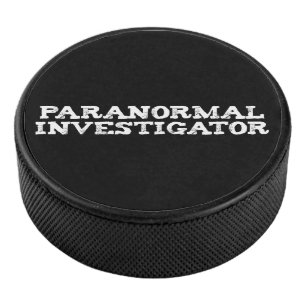 Paranormal Investigator Ghost Hunting Hockey Puck