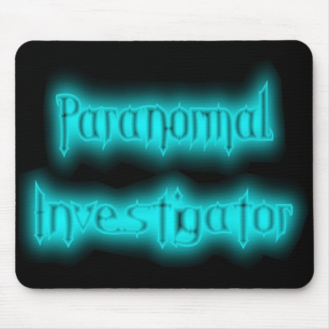 Paranormal Investigator MousePad (Front)