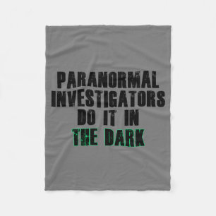 Paranormal Investigators Humour (Black) Fleece Blanket