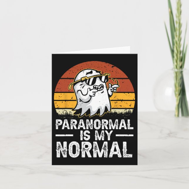 Paranormal Is My Normal Retro Ghost Hunting Hallow Card (Front)