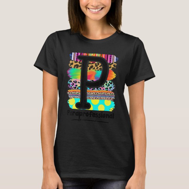 Paraprofessional Back To School Squad First Day Of T-Shirt (Front)