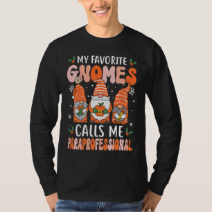 Paraprofessional  Christmas Gnomes Paraeducator T-Shirt