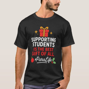 Paraprofessional Christmas - Para Teacher Festive  T-Shirt