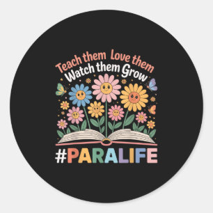 Paraprofessional Para Life Flower Teacher Back To  Classic Round Sticker