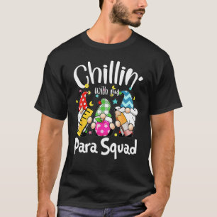 Paraprofessional Para Squad Chillin Gnomes Christm T-Shirt