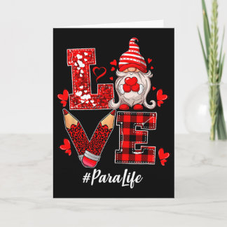 Paraprofessional Para Squad Love Gnome Happy Valen Card