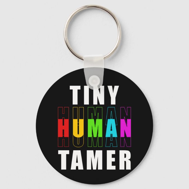 Paraprofessional Paraeducator Tiny Tamer Teacher Key Ring (Front)