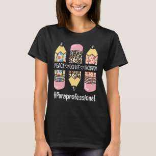 Paraprofessional Peace Love Inclusion Leopard Para T-Shirt