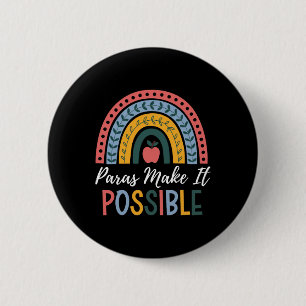 Paras Make It Possible Rainbow Para Sped Teacher I 6 Cm Round Badge