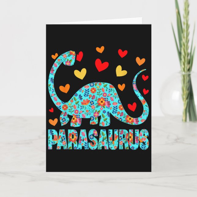 Parasaurus Paraprofessional Paraeducator Dinosaur  Card (Front)