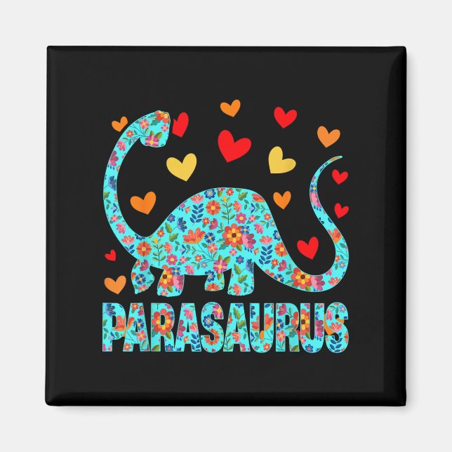 Parasaurus Paraprofessional Paraeducator Dinosaur  Magnet (Front)