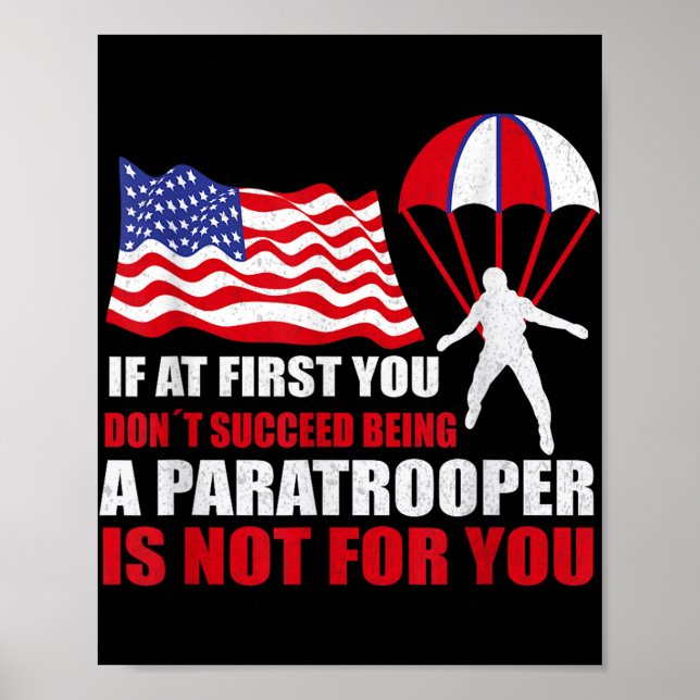 Paratrooper Pride For 82nd Airborne Veterans  Poster (Front)