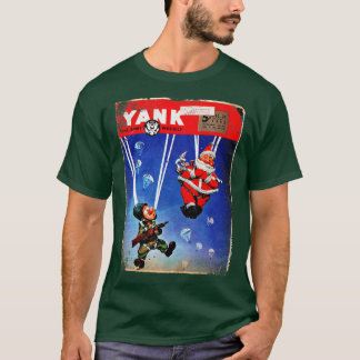 Paratroops Santa Claus and Yank Magazine 1943 WWII T-Shirt