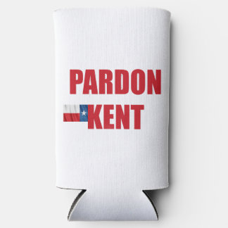 Pardon Kent Seltzer Can Cooler