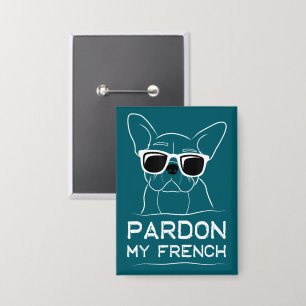 Pardon My French Frenchie Bulldog Funny Dog