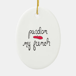 Pardon My French with Beret Ceramic Tree Decoration