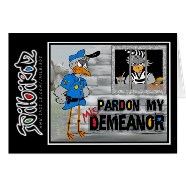 Pardon my (mis)demeanour: Jailbird card (Front Horizontal)