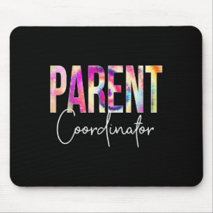 Parent Coordinator Tie Dye Back To School Apprecia Mouse Pad