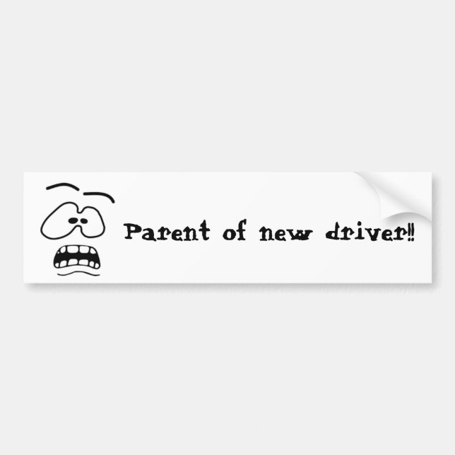 Parent of New Driver Bumper Sticker (Front)