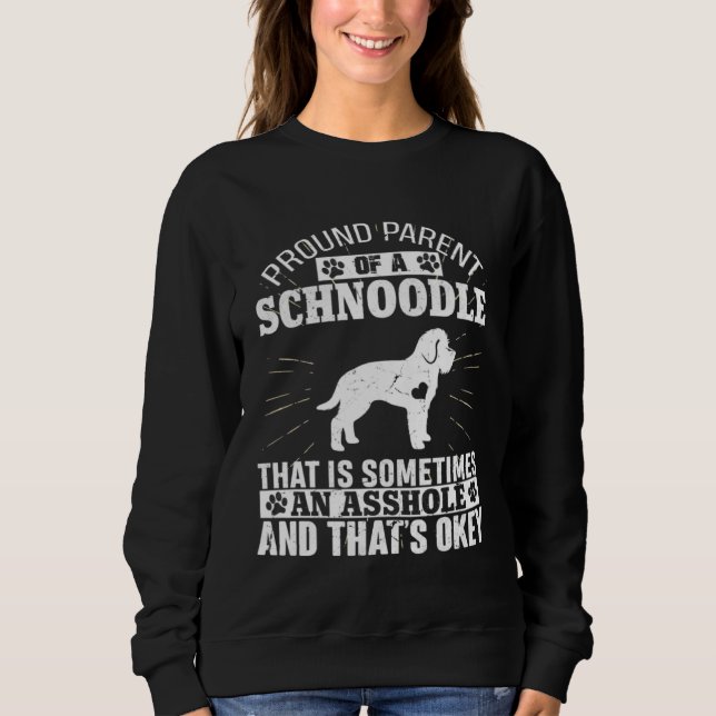 Parent of Schnoodle Dog Owner  for Men Women Dog Sweatshirt (Front)