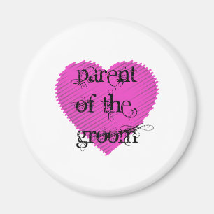 Parent of the Groom Magnet