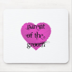 Parent of the Groom Mouse Pad