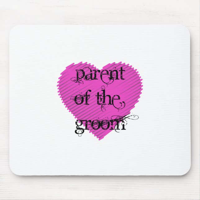 Parent of the Groom Mouse Pad (Front)