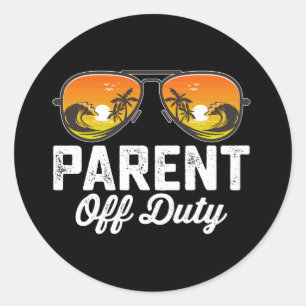 Parent Off Duty Sunglasses Last Day Of School Classic Round Sticker