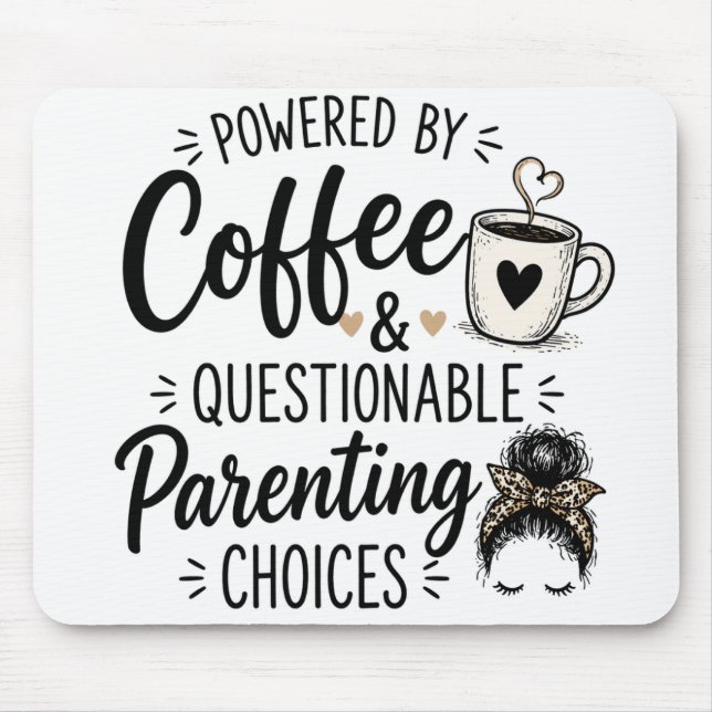 Parent Quote Mousepad  (Front)