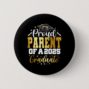 Parent Senior 2025 Proud Parent Of A Cl Of 2025 Gr 6 Cm Round Badge