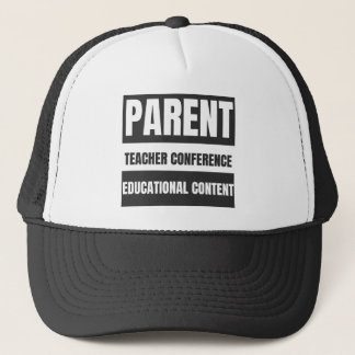 Parent Teacher Conference Trucker Hat