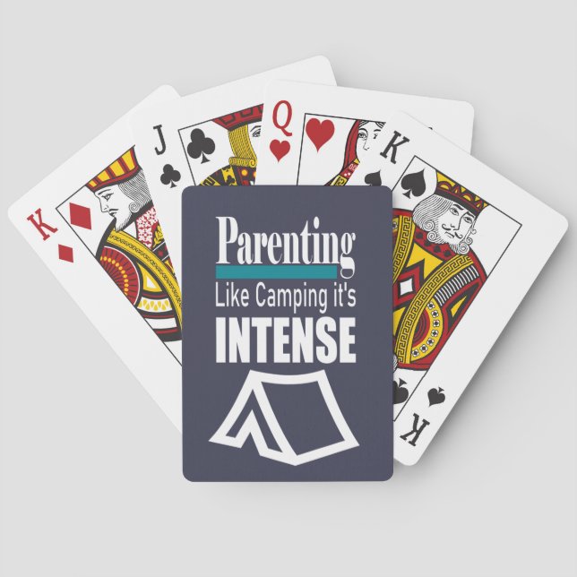 Parenting like camping it's intense playing cards (Back)