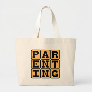 Parenting, Mum or Dad Large Tote Bag