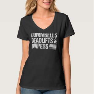 Parenting Quote Gym American Flag Dumbbells Deadli T-Shirt