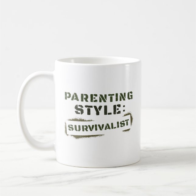 Parenting Style Survivalist Coffee Mug (Left)