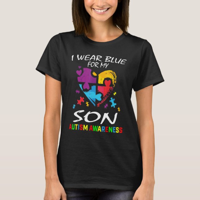 Parents Mum Dad I Wear Blue For My Son Autism Awar T-Shirt (Front)