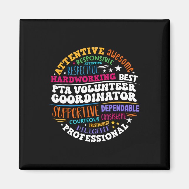 Parents Teacher Ociation Pta Volunteer Coordinator Magnet (Front)