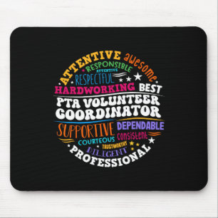Parents Teacher Ociation Pta Volunteer Coordinator Mouse Pad