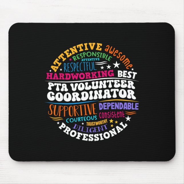 Parents Teacher Ociation Pta Volunteer Coordinator Mouse Pad (Front)