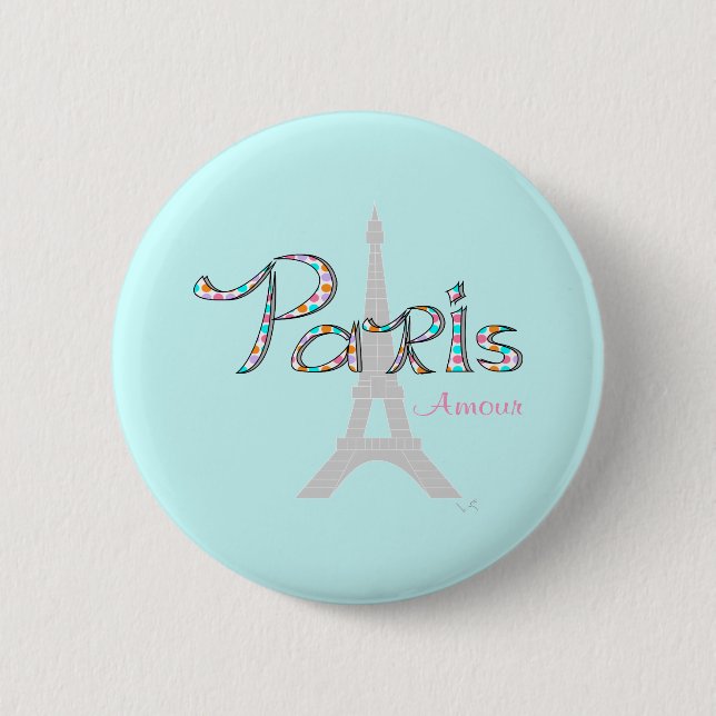 PARIS Amour with Eiffel Tower 6 Cm Round Badge (Front)